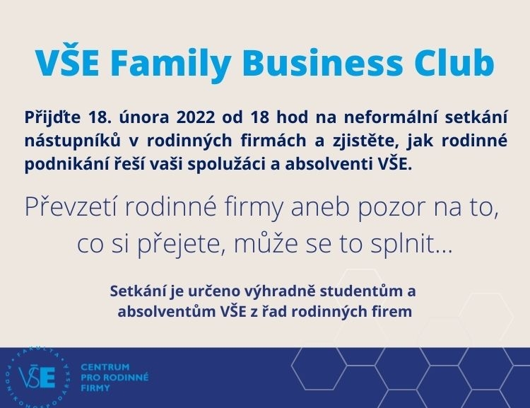 Setkání VŠE Family Business Clubu /18.2. 2022/