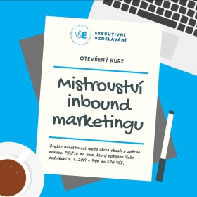 Exekutivní kurz – Mistrovství inbound marketingu /4. 9./