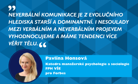 Pavlína Honsová pro Forbes: Jak budovat konzistenci mezi tím, co říkáme, a tím, jak to říká naše tělo