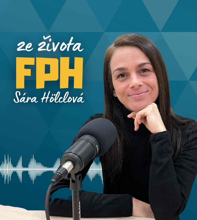Nový díl podcastu „Ze života FPH“ s absolventkou Sárou Hölclovou