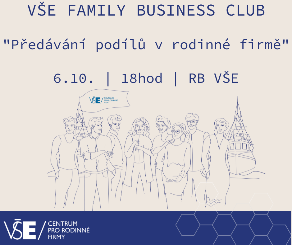 Setkání VŠE Family Business Clubu /6.10. 2023/
