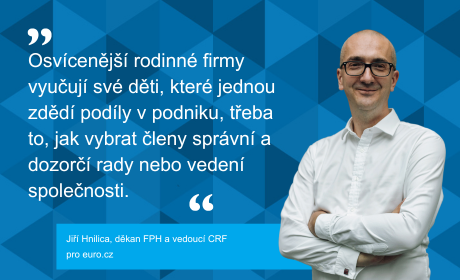 Jiří Hnilica o rodinných firmách pro Euro.cz