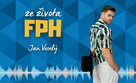 Nový díl podcastu Ze života FPH s Janem Veselým