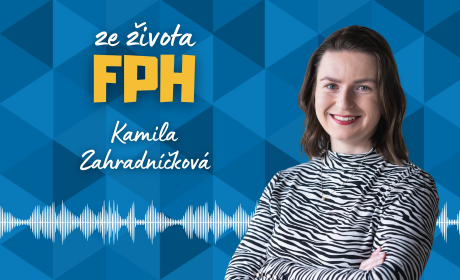 Nový díl podcastu Ze života FPH s Kamilou Zahradníčkovou